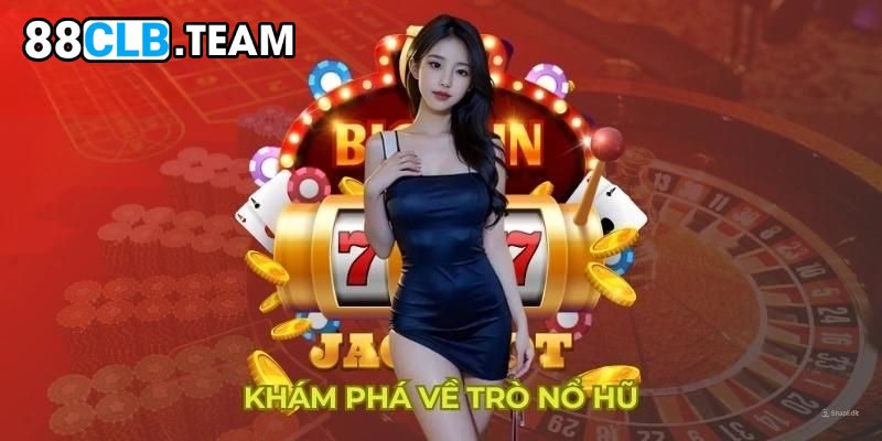 Nổ hũ online chuyên mục săn thưởng hấp dẫn