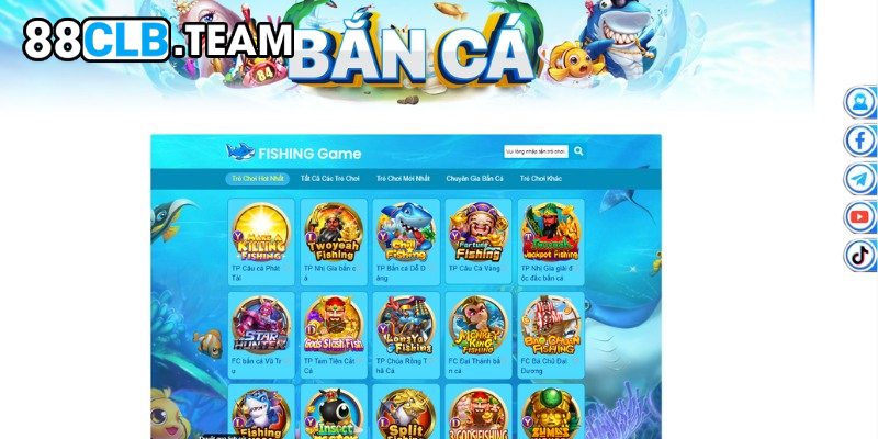 Bắn cá là tựa game đổi thưởng nổi tiếng tại 88CLB